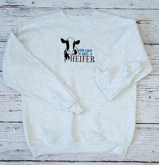 Embroidered Cow Sweatshirt, Keep Calm Hug A Heifer